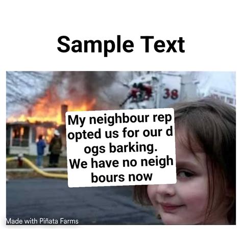 Burning House Girl Memes - Piñata Farms - The best meme generator and meme maker for video ...