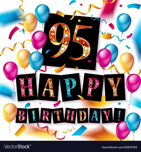 Happy birthday 95 years anniversary Royalty Free Vector