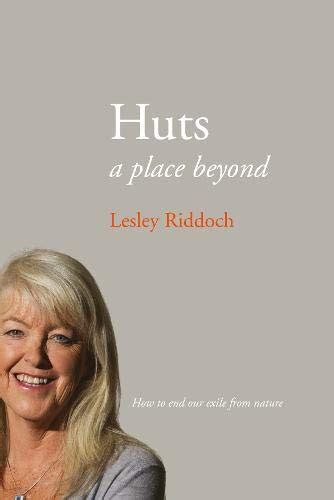 Hut/Hytte by Lesley Riddoch | Goodreads