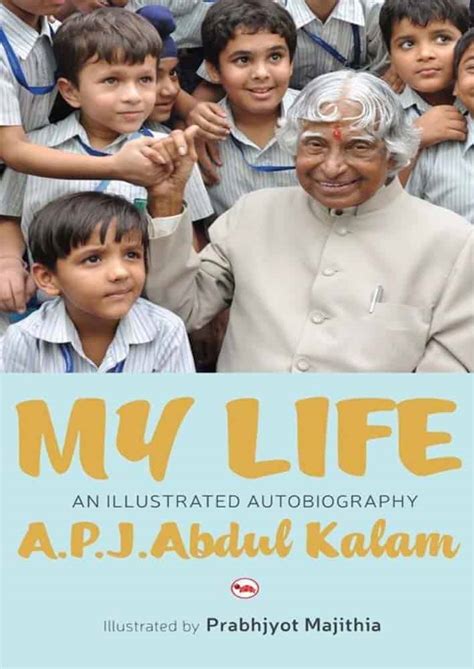 My Life: An Illustrated Autobiography | APJ Abdul Kalam | Book Review