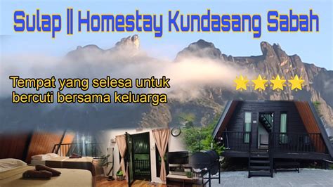 Sulap || Homestay Kundasang Sabah || 🌟🌟🌟🌟 - YouTube