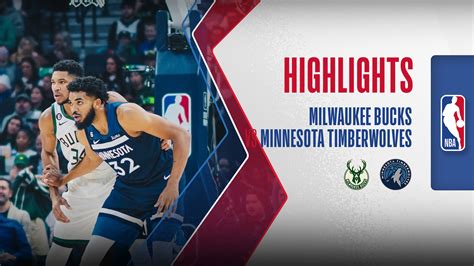 Milwaukee Bucks - Minnesota Timberwolves Highlights | FPT Play