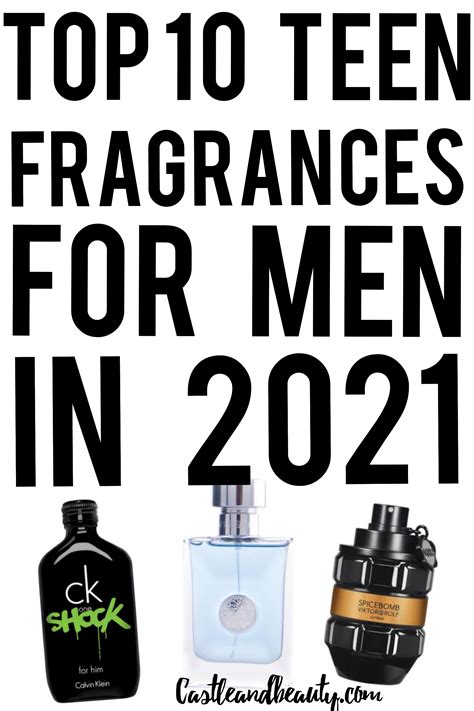 Top 10 Teenager perfumes for men | Castle And Beauty