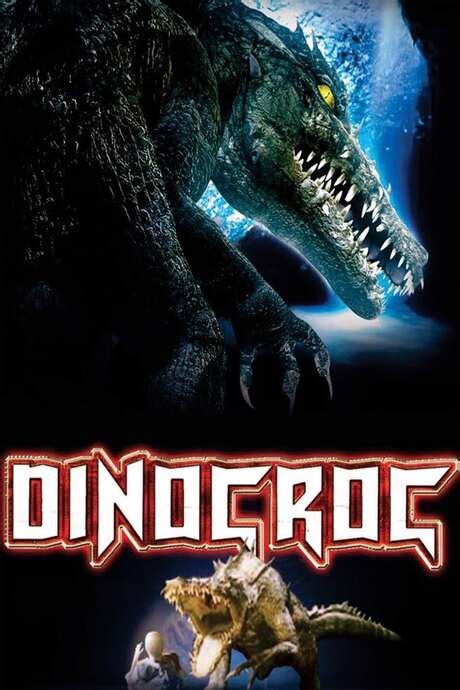 ‎Dinocroc (2004) directed by Kevin O'Neill • Reviews, film + cast ...