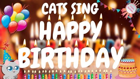 Total 81+ imagem cats singing happy birthday - br.thptnganamst.edu.vn