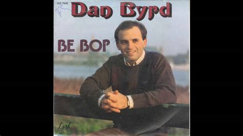 Dan Byrd - Be Bop (1983) - YouTube