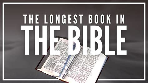 The Longest Book In The Bible (It’s Not What You Think)