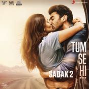 Tum Se Hi MP3 Song Download- Sadak 2 (Original Motion Picture ...