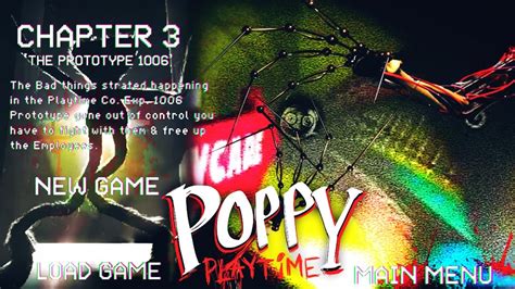 Poppy Playtime: CHAPTER 3 "The PROTOTYPE" GAMEPLAY! | EXPERIMENT 1006 ...