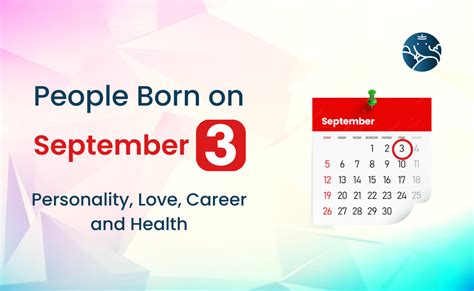 People Born on September 3 Personality, Love, Career, And Health ...