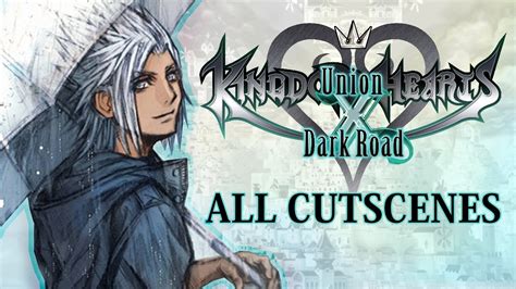 Kingdom Hearts Dark Road - ALL CUTSCENES - YouTube