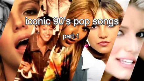 iconic 90’s pop songs | part 1 - YouTube