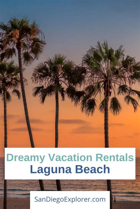 15 Laguna Beach Vacation Rentals for a Dreamy Getaway