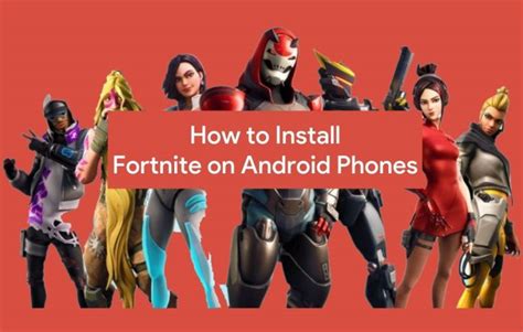 Download and Install Fortnite on any Android Phones