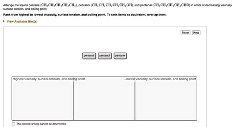 SOLVED: Arrange the liquids pentane (CHCHCHCHCH), pentanol (CHCHCHCHCHOH), and pentanal (CH ...