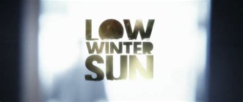 3rd-strike.com | Low Winter Sun (DVD) – Series Review