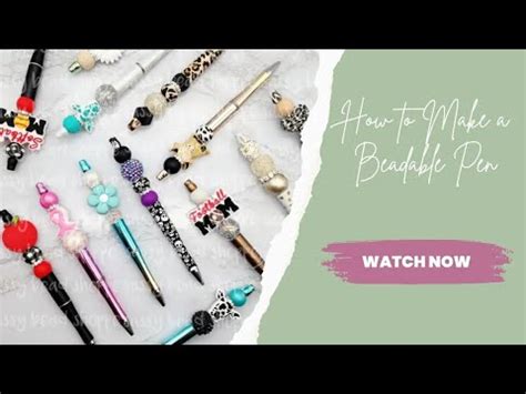 HOW TO MAKE A BEADABLE PEN | TUTORIAL - YouTube