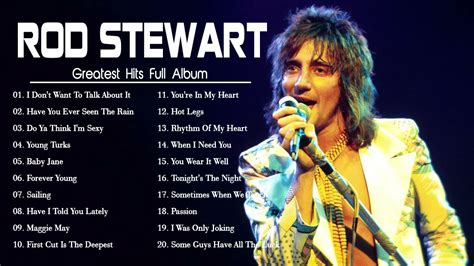 Rod Stewart Best Songs - Rod Stewart Greatest Hits Full Album - YouTube