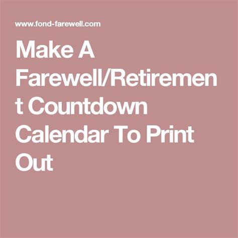 Make A Farewell/Retirement Countdown Calendar To Print Out | Countdown ...