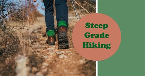 What Makes a Hiking Trail Steep? Understanding Grade and Slope