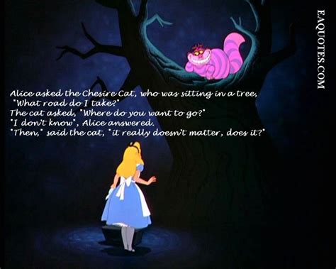 Eaquotes.com | Cheshire cat quotes, Alice in wonderland, Sitting in a tree