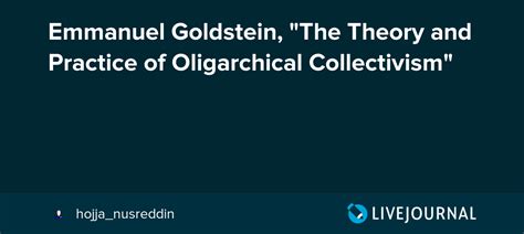 Emmanuel Goldstein, "The Theory and Practice of Oligarchical ...