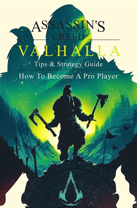 Assassin's Creed Valhalla Tips & Strategy Guide: How To Become A Pro ...