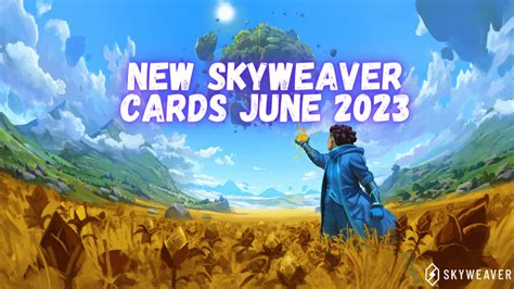 Skyweaver New Skypass Cards June 2023 - Skyweaverleagues