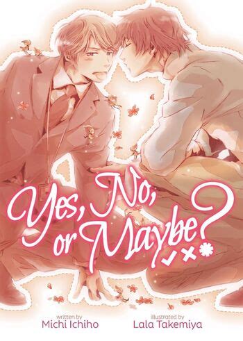 Yes, No, or Maybe? Series (Light Novel) Manga | Anime-Planet