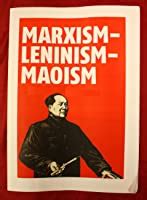 Marxism Leninism Maoism Study Notes by Communist Party of India ...