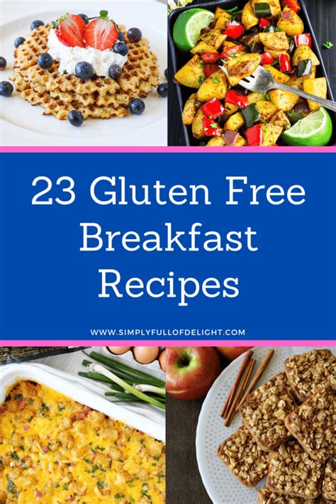 26 Fabulous Gluten Free Breakfast Ideas - Simply Full of Delight