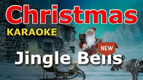 Christmas Songs - Jingle Bells KARAOKE with Lyrics - YouTube