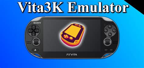 🥇 Best PS Vita EMULATOR for PC List + Games 2020