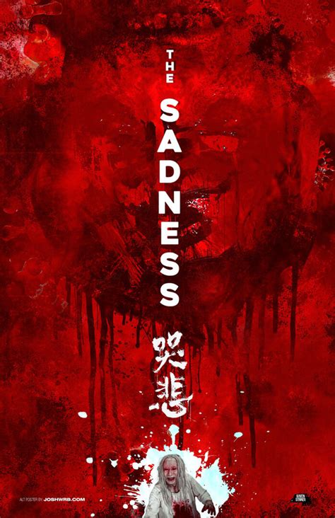 The Sadness by Josh Spicer - Home of the Alternative Movie Poster -AMP-