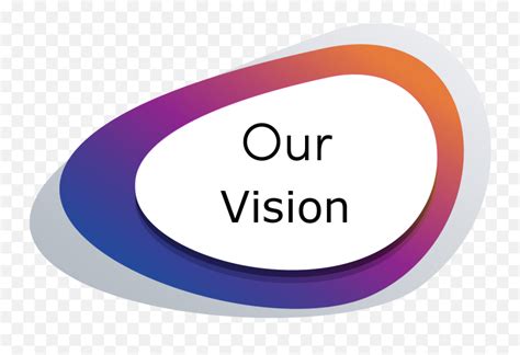 Our Vision - Our Vision Logo Transparent Png,Vision Png - free transparent png images - pngaaa.com