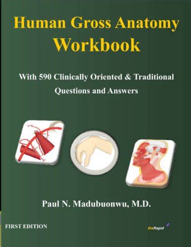 Human Gross Anatomy Workbook by Paul Madubuonwu M.D. | Goodreads