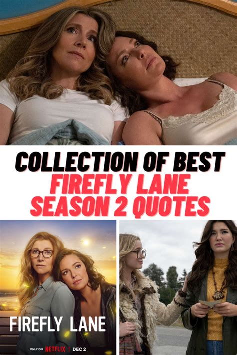 100+ Revealing Netflix Firefly Lane Season 2 Quotes