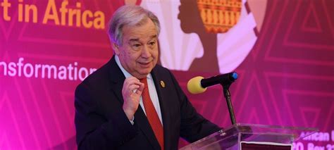 African Union Summit: Guterres hails ‘shared values, mutual respect and common interests’ of UN ...