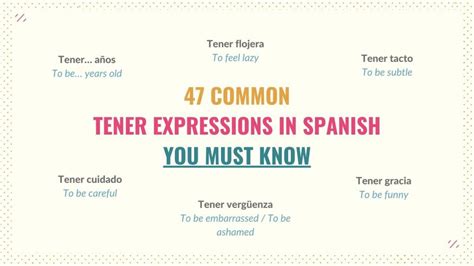 47 Common Tener Expressions in Spanish You MUST Know - Tell Me In Spanish