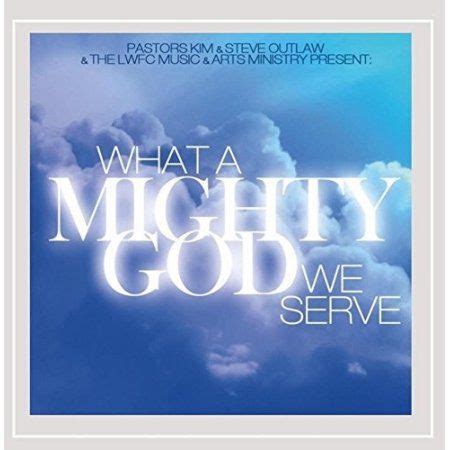 What a Mighty God We Serve in 2020 | Scripture quotes, Spiritual quotes, God