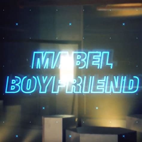 Boyfriend - Mabel - Https://wavwax.com/mabel-boyfriend/