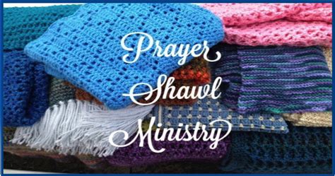 Prayer Shawl Ministries | St. Michael the Archangel Catholic Church