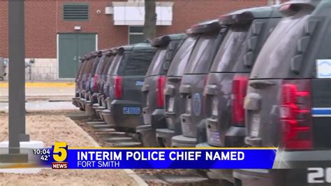 Fort Smith Police Department Names Interim Police Chief | 5newsonline.com