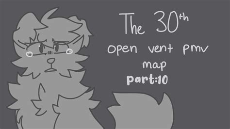 The 30th // OPEN VENT MAP - YouTube