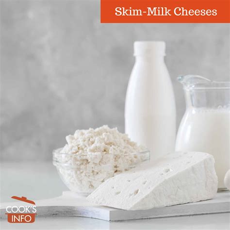 Skim-Milk Cheeses - CooksInfo