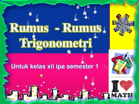 Rumus - Rumus Trigonometri - ppt download