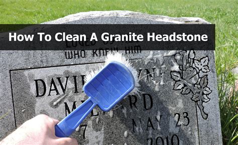 Granite headstones, Headstones, How to clean headstones