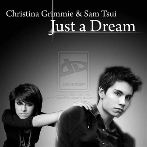 Just A Dream by Sam Tsui & Christina Grimmie from bearmee: Listen for free