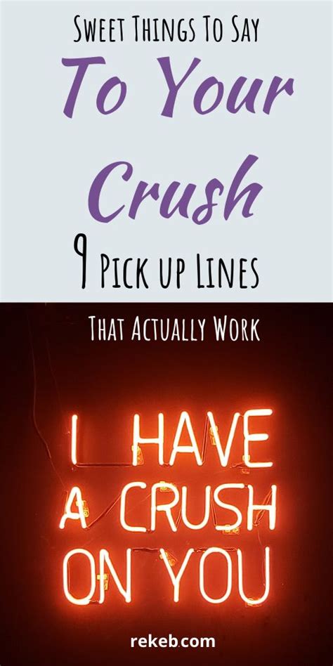 9 Sweet Things To Say To Your Crush: Pick up Lines That Actually Work ...