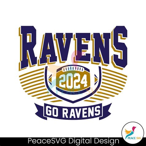 NFL Football Go Ravens 2024 SVG Digital Download » PeaceSVG